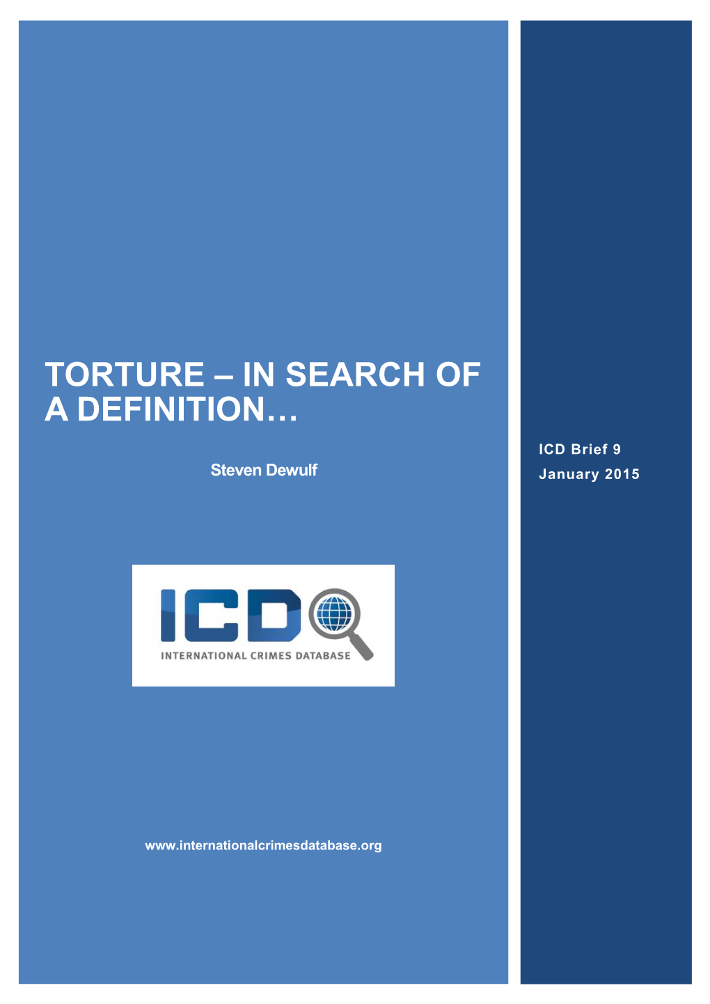 Torture – in Search of a Definition…