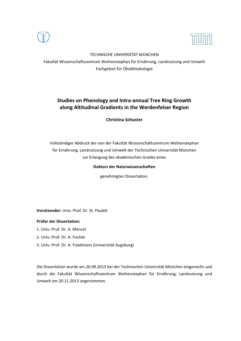 Studies on Phenology and Intra-Annual Tree Ring Growth Along Altitudinal Gradients in the Werdenfelser Region