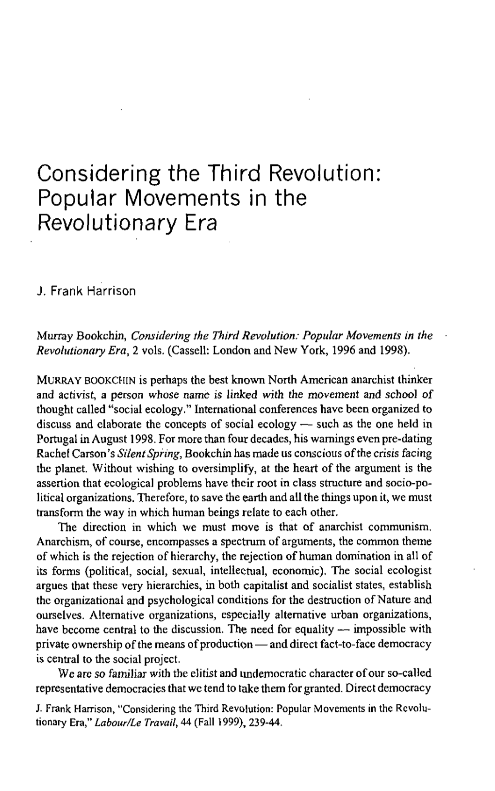 Considering the Third Revolution: Popular Movements in the Revolutionary Era