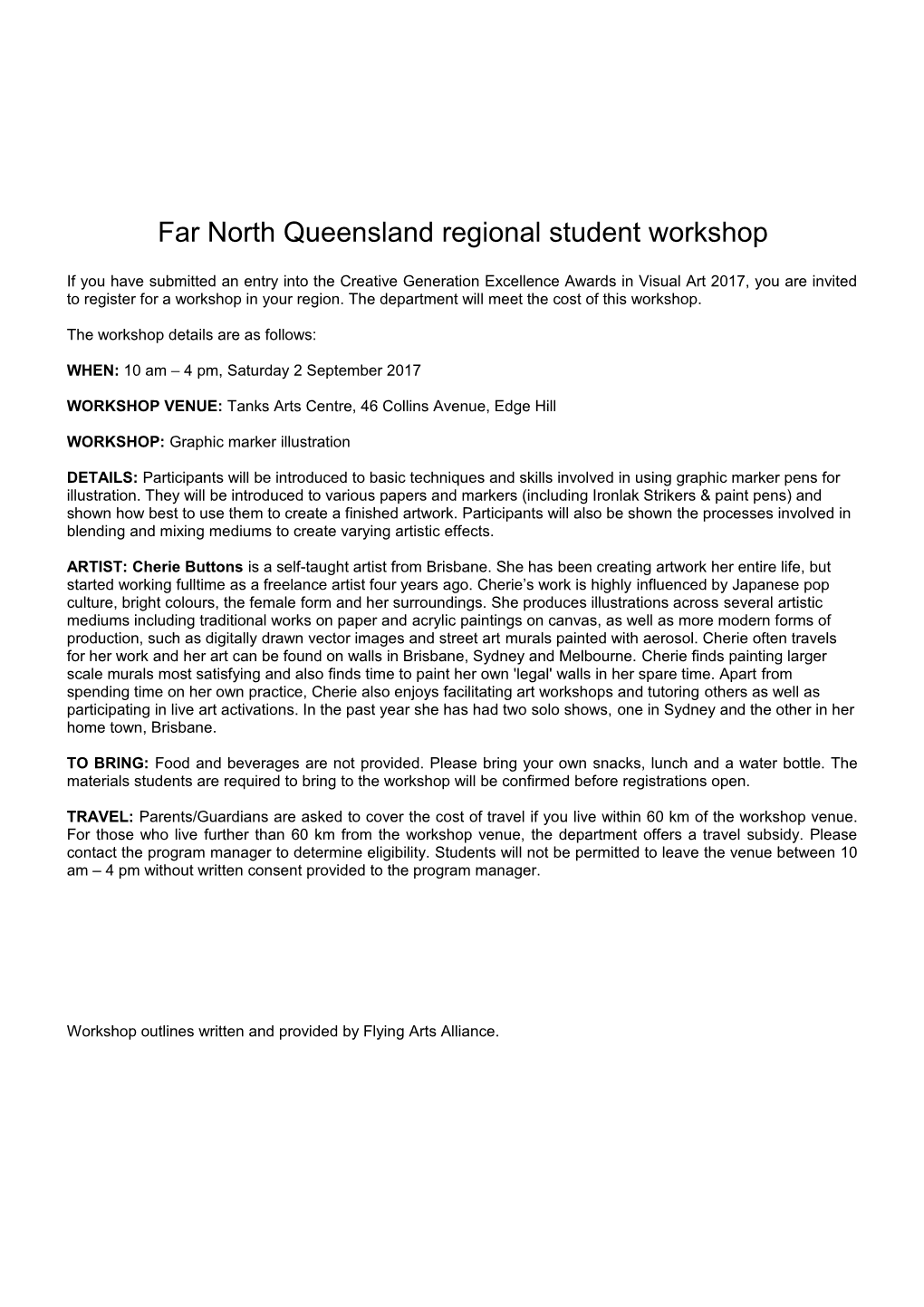 Far North Queensland Regional Student Workshop