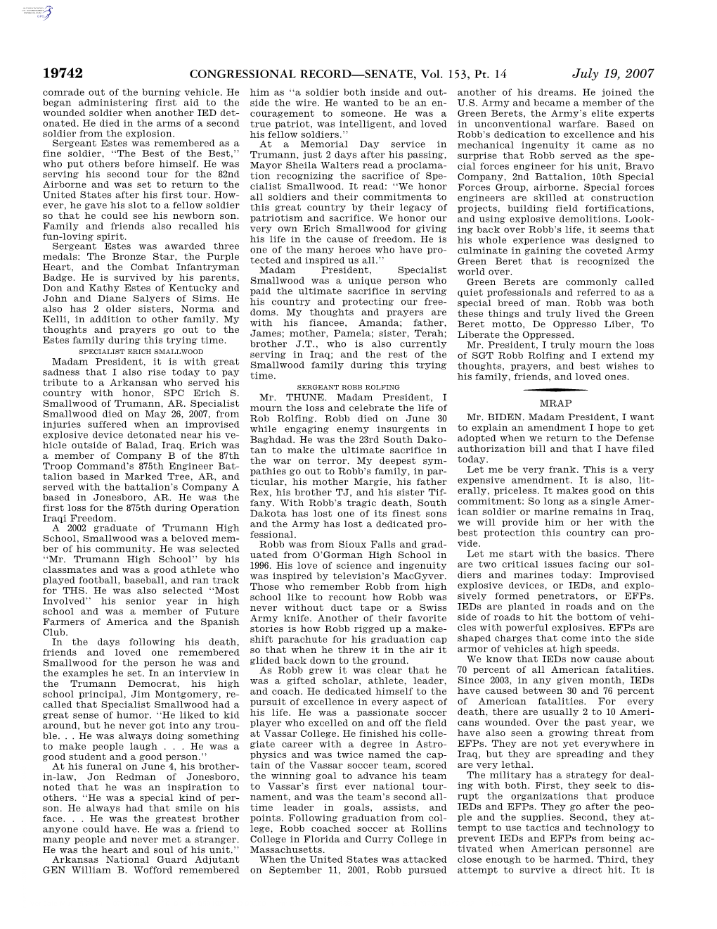 CONGRESSIONAL RECORD—SENATE, Vol. 153, Pt. 14 July 19, 2007 Comrade out of the Burning Vehicle