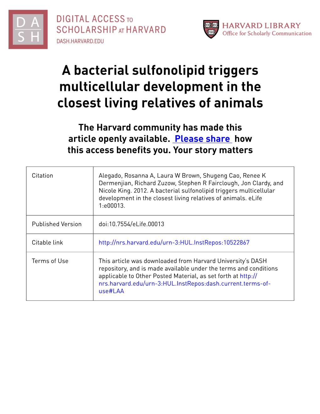 A Bacterial Sulfonolipid Triggers Multicellular Development in the Closest Living Relatives of Animals