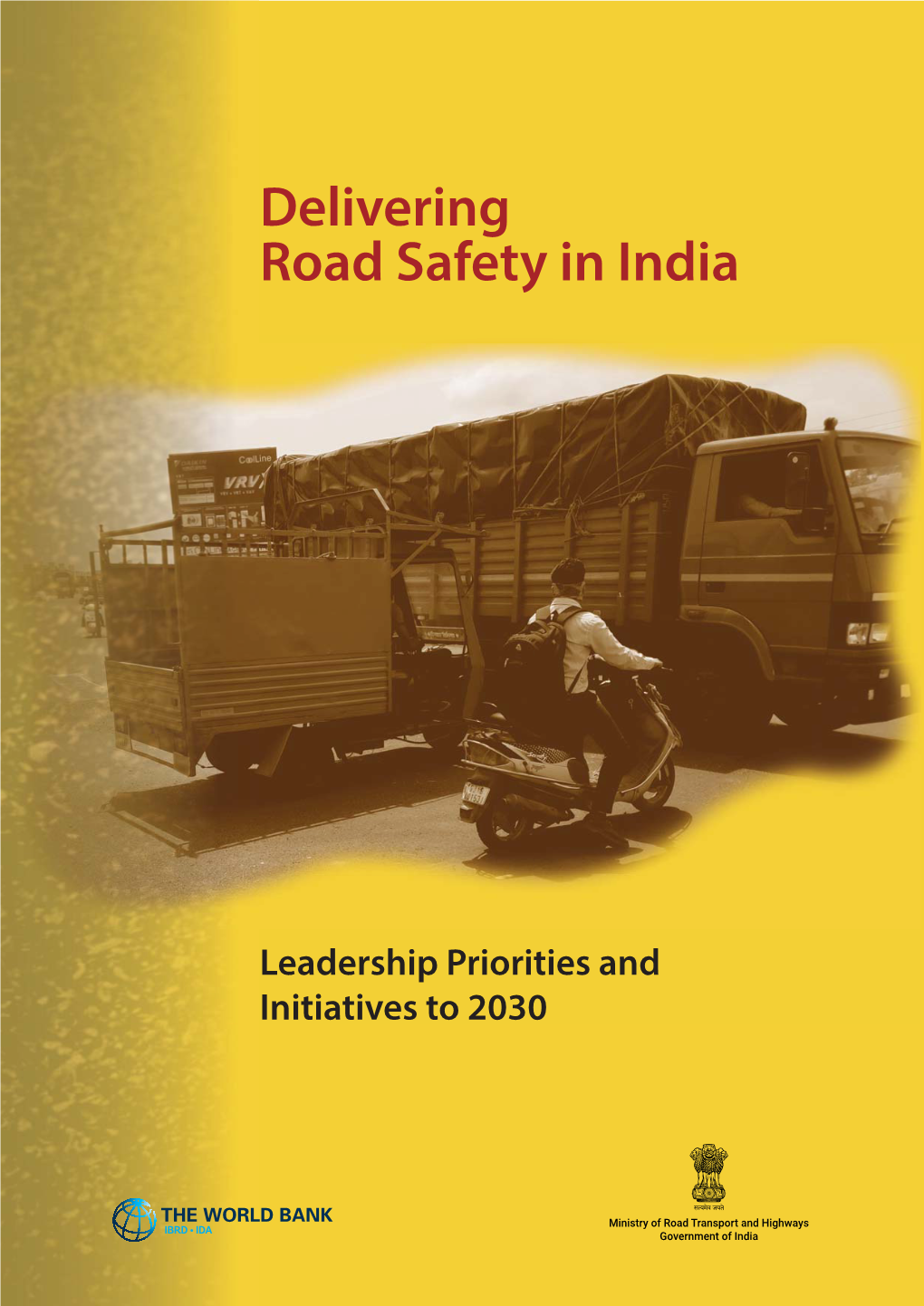 Delivering Road Safety in India