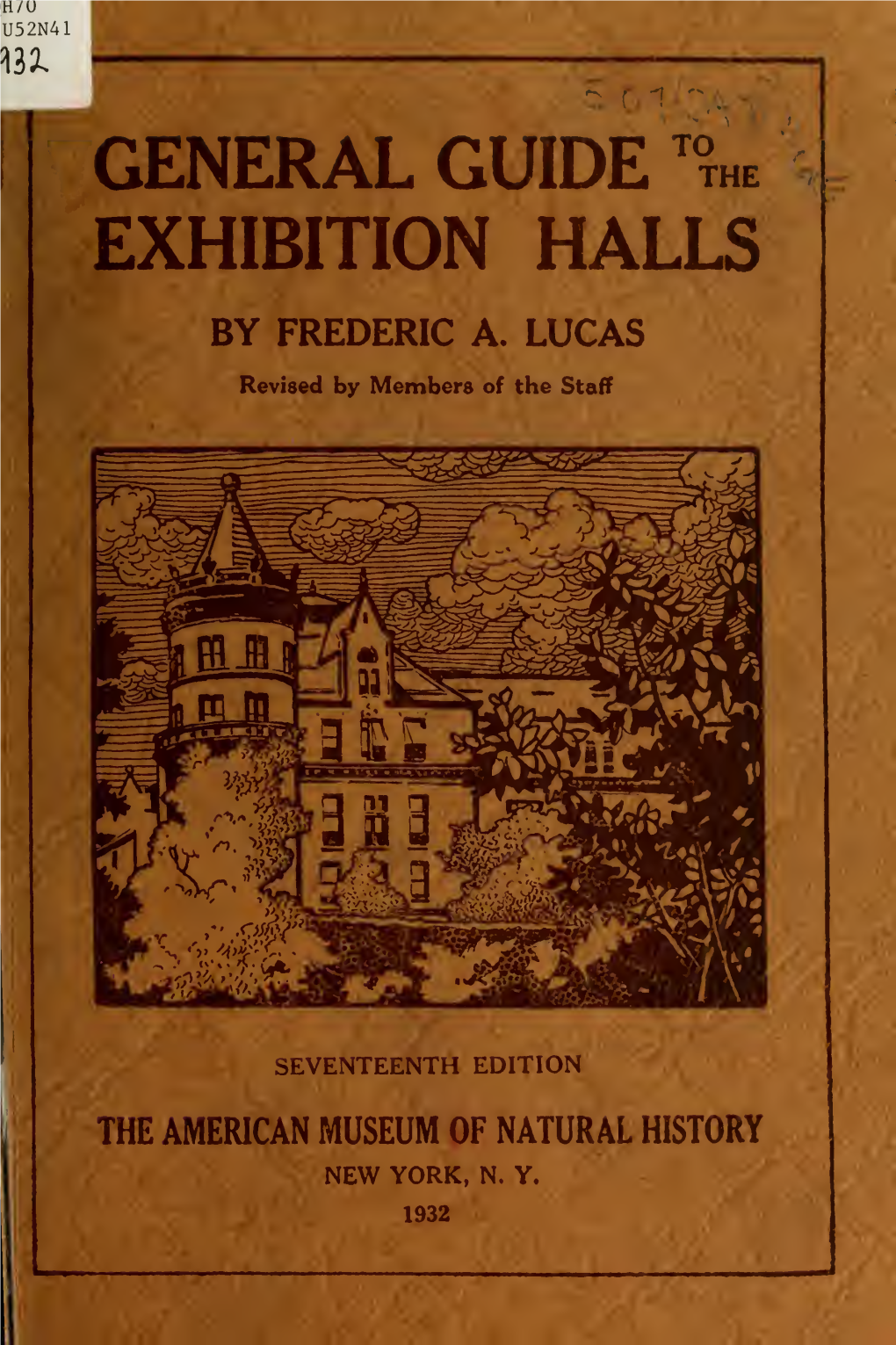 General Guide to the Exhibition Halls of the American Museum of Natural