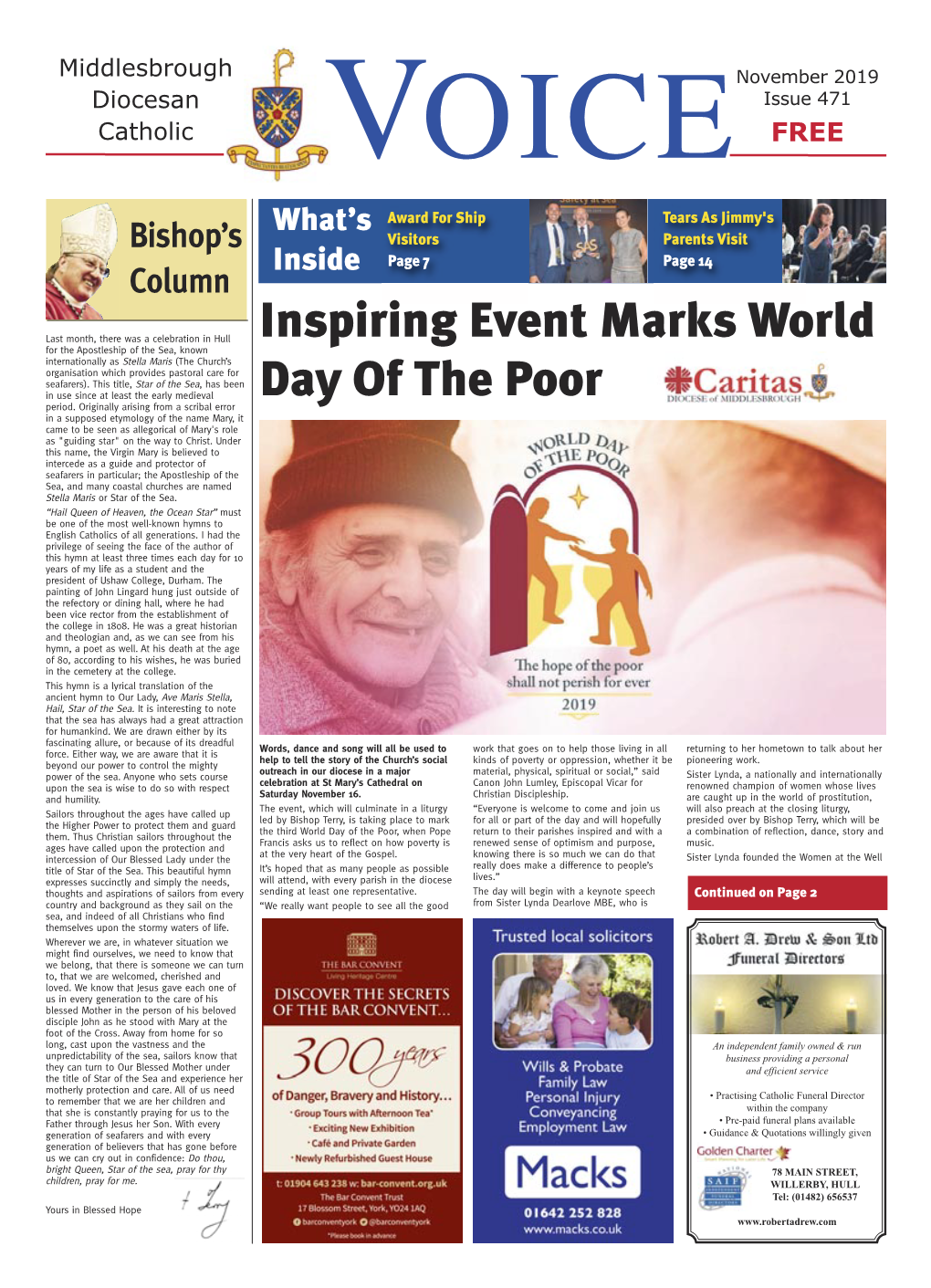 November 2019 Diocesan Issue 471 Catholic VOICE FREE What’S Award for Ship Tears As Jimmy's Bishop’S Visitors Parents Visit Inside Page 7 Page 14 Column