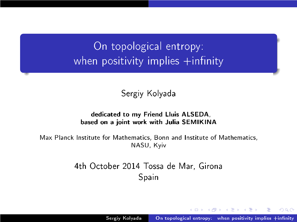 On Topological Entropy: When Positivity Implies +Infinity