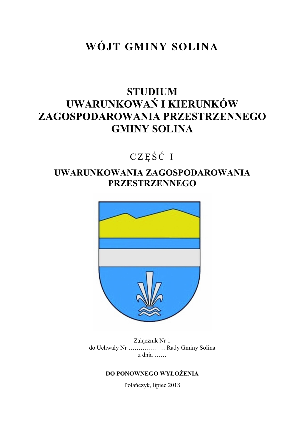 Studium Uwarunkowań I Kierunków Zagospodarowania Przestrzennego Gminy Solina