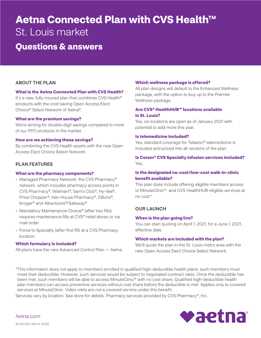 Aetna Connected Plan with CVS Health™ St. Louis Market Questions & Answers