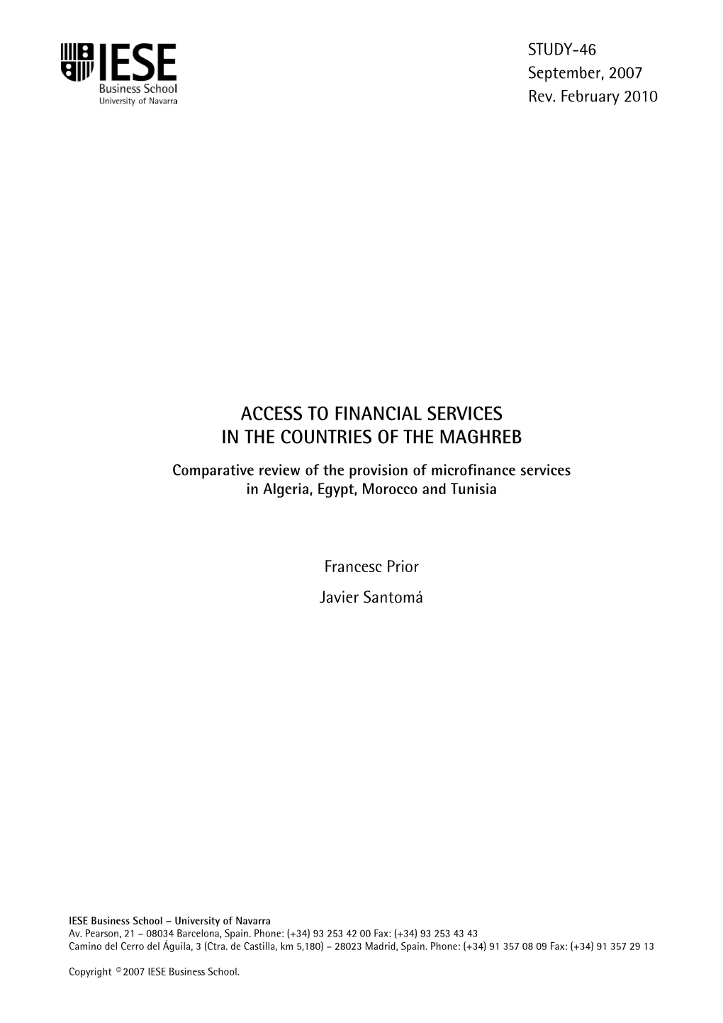 ACCESS to FINANCIAL SERVICES in the COUNTRIES of the MAGHREB Comparative Review of the Provision of Microfinance Services in Algeria, Egypt, Morocco and Tunisia