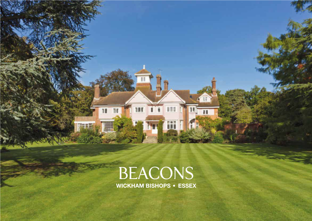 Beacons Wickham Bishops • Essex