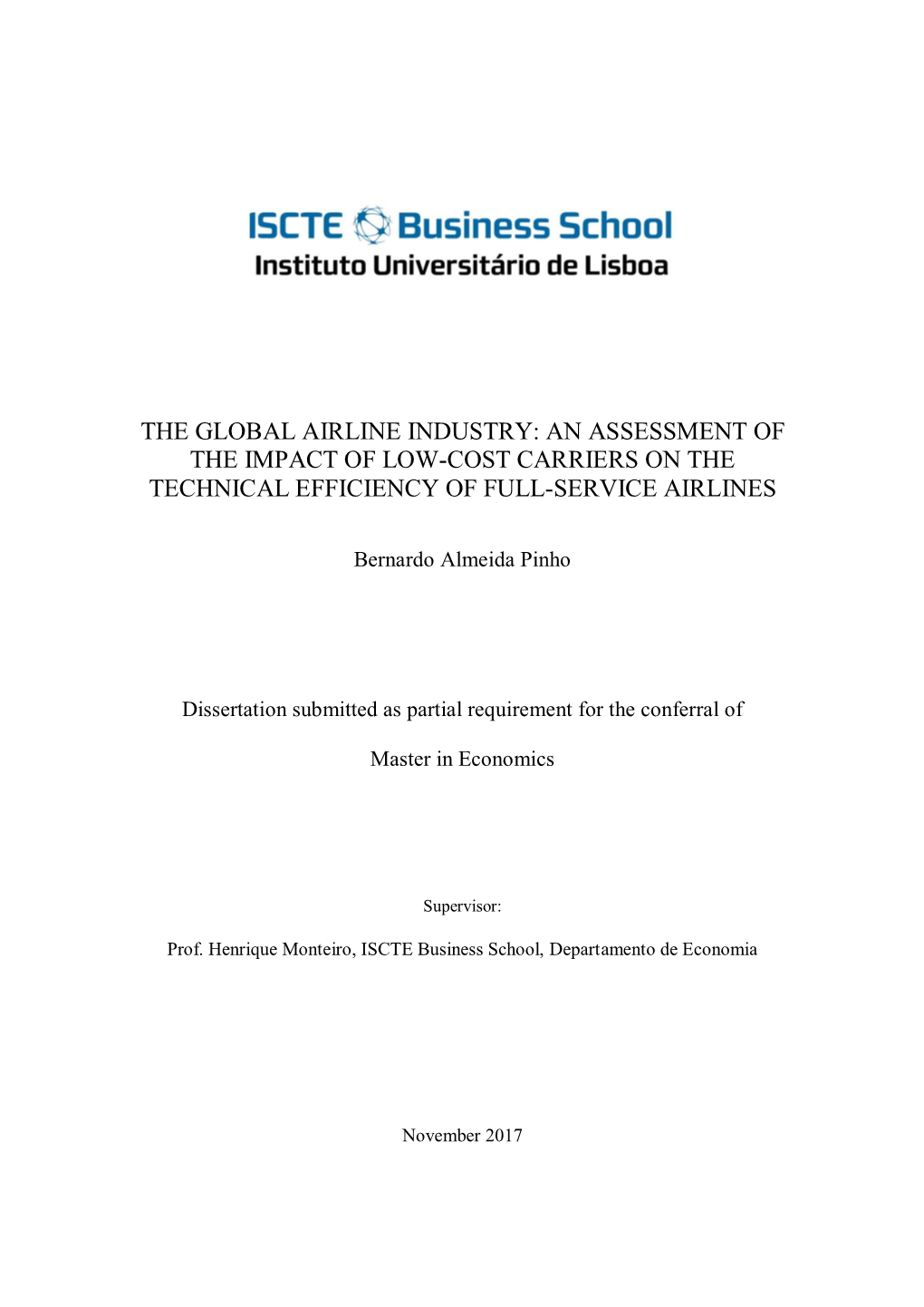 The Global Airline Industry: an Assessment of the Impact of Low-Cost Carriers on the Technical Efficiency of Full-Service Airlines