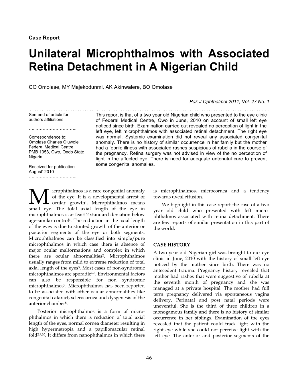 Case Report Unilateral Microphthalmos with Associated