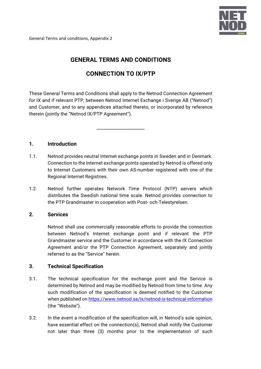 General Terms and Conditions, Appendix 2