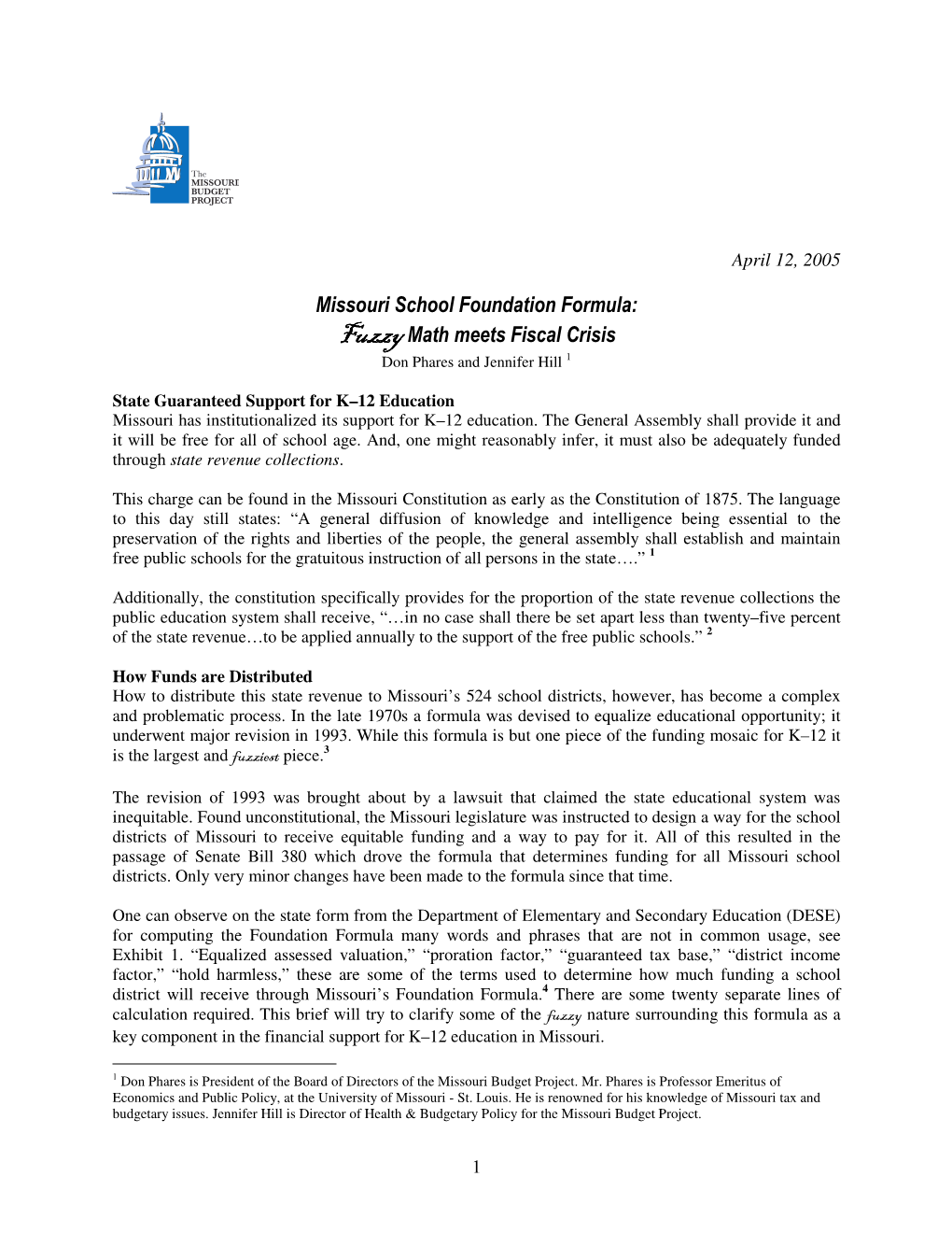 Missouri School Foundation Formula: Fuzzymath Meets Fiscal Crisis