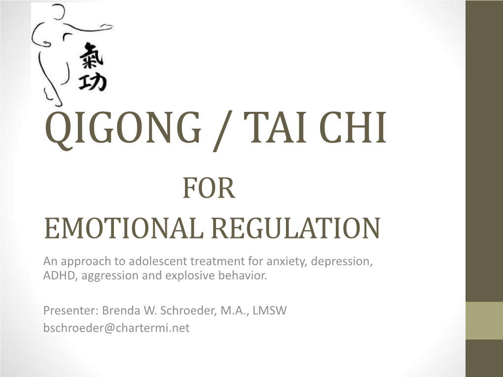 Qigong/Taiji Emotional Regulation