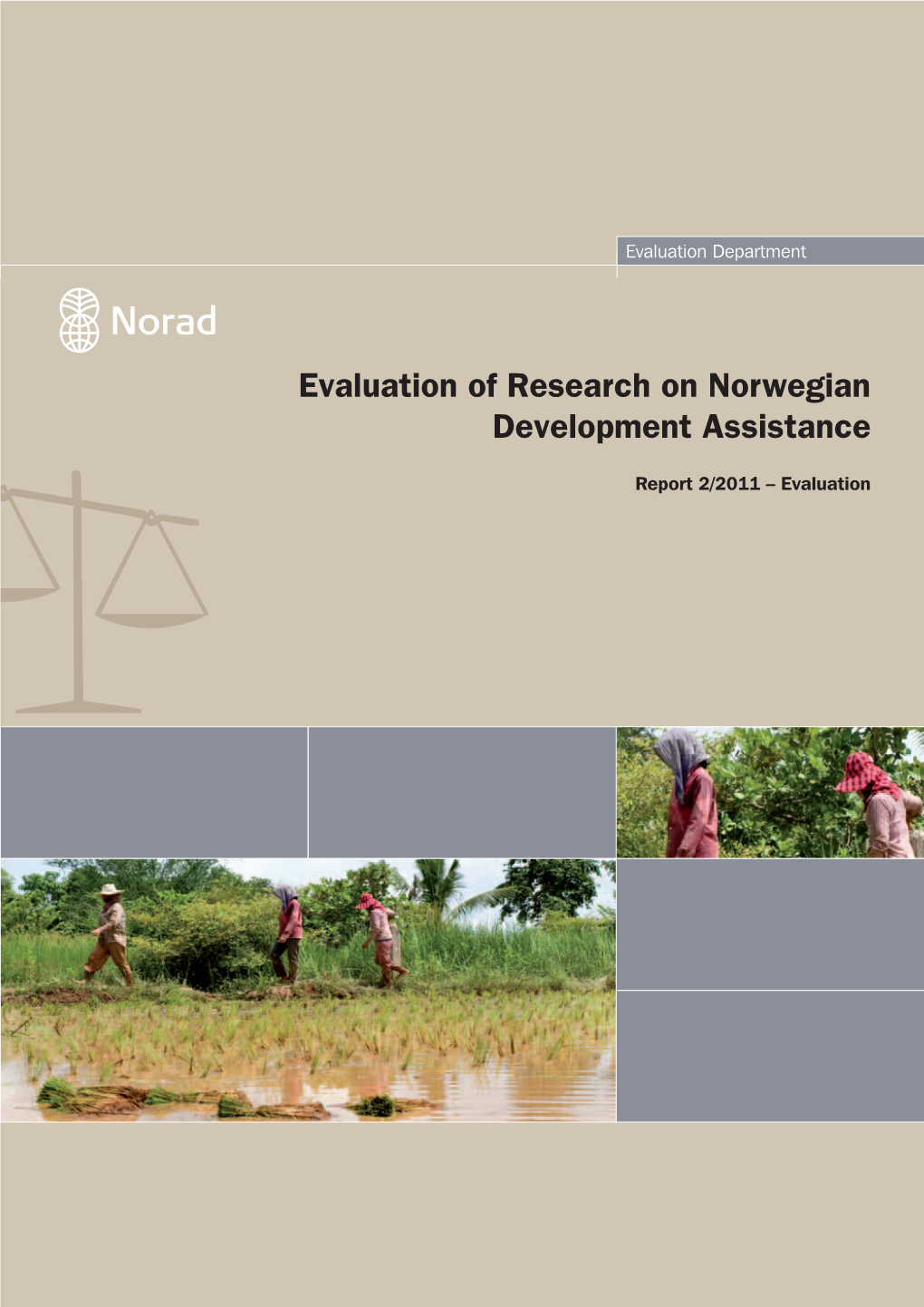 Evaluation of Research on Norwegian Development Assistance