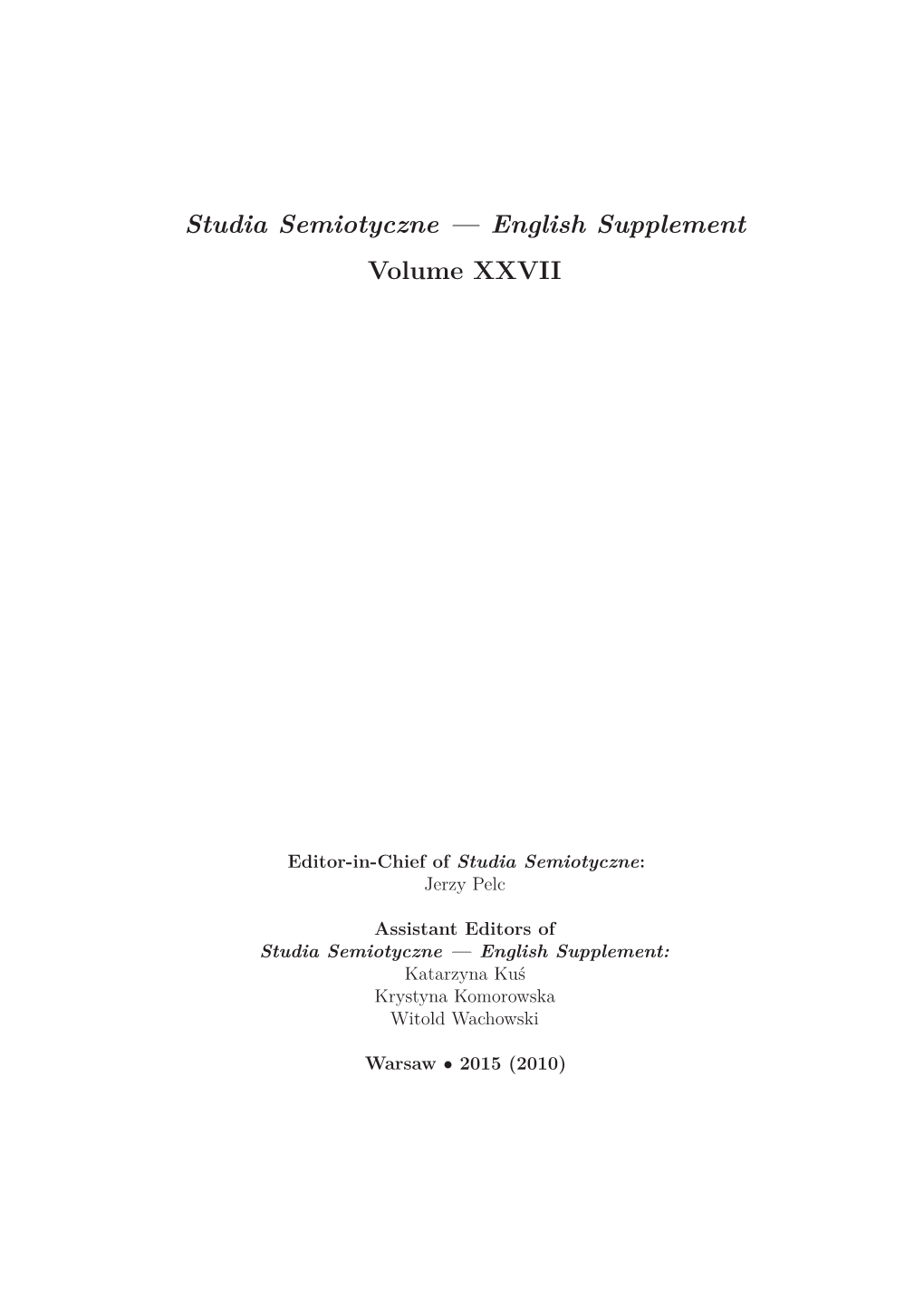 Studia Semiotyczne — English Supplement Volume XXVII