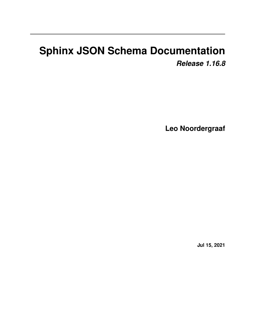 Sphinx JSON Schema Documentation Release 1.16.8