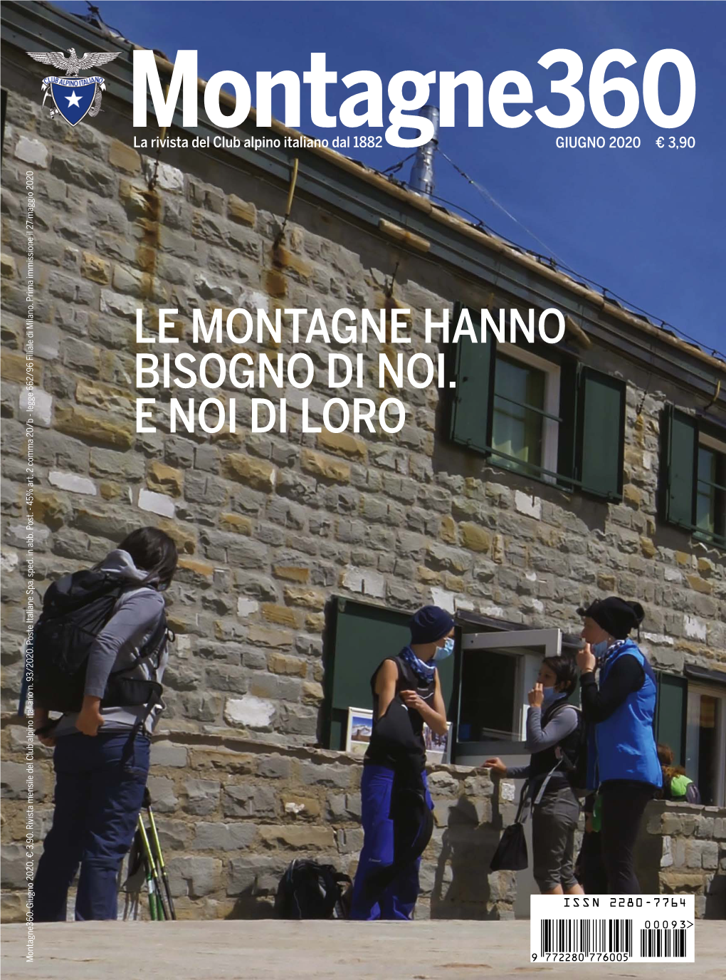 Le Montagne Hanno Bisogno Di Noi. E Noi Di Loro