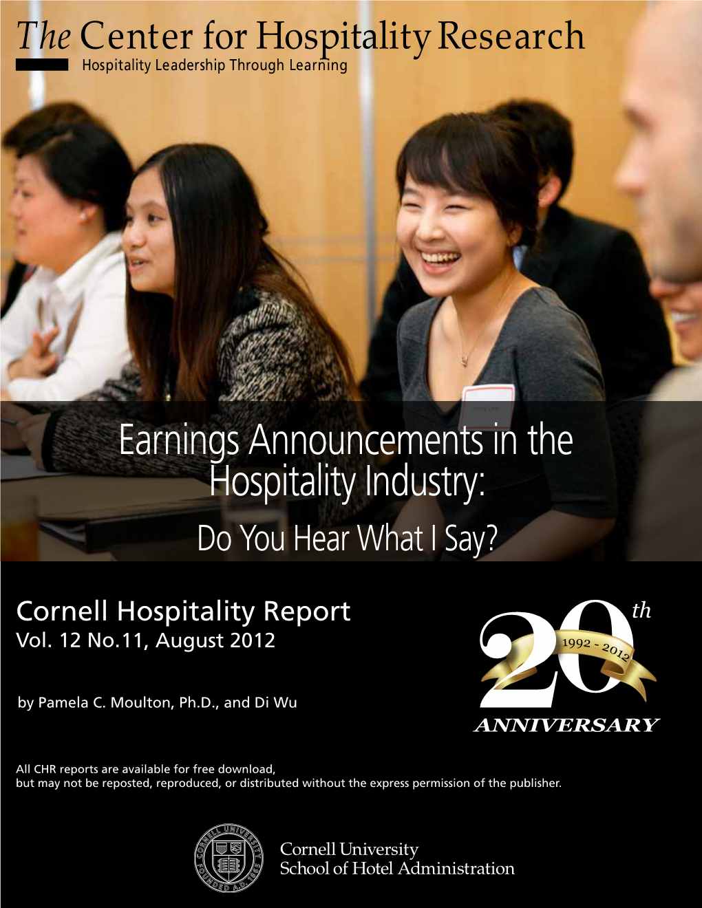 Earnings Announcements in the Hospitality Industry: Do You Hear What I Say?