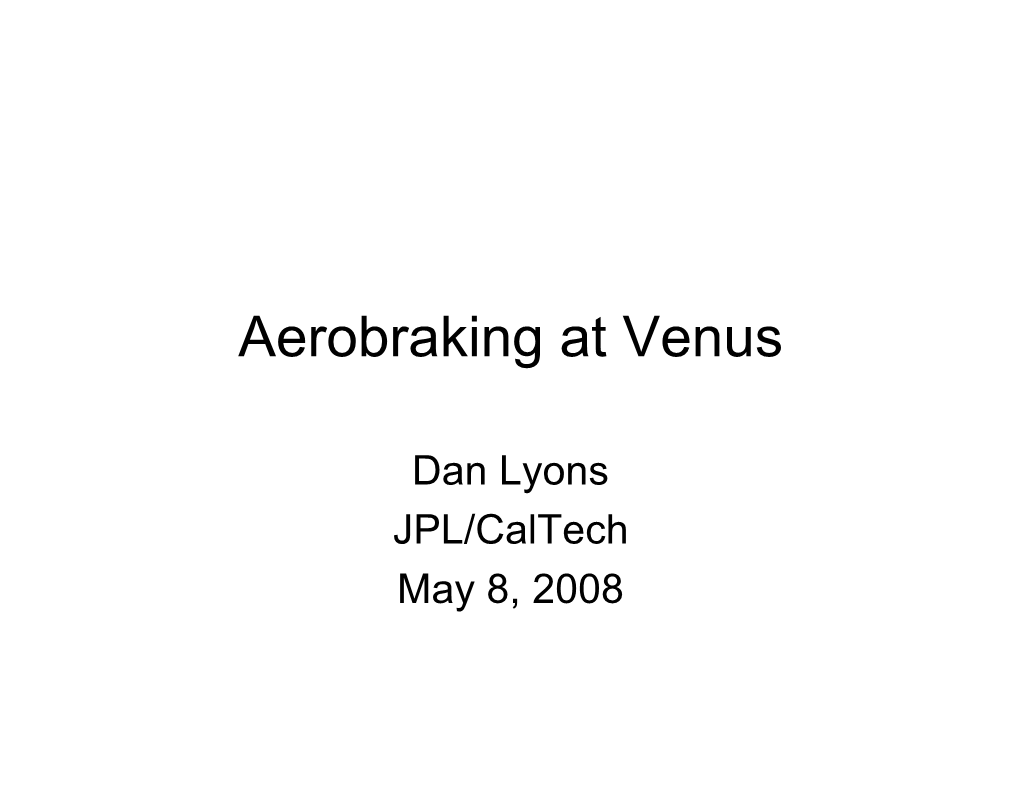 Aerobraking at Venus