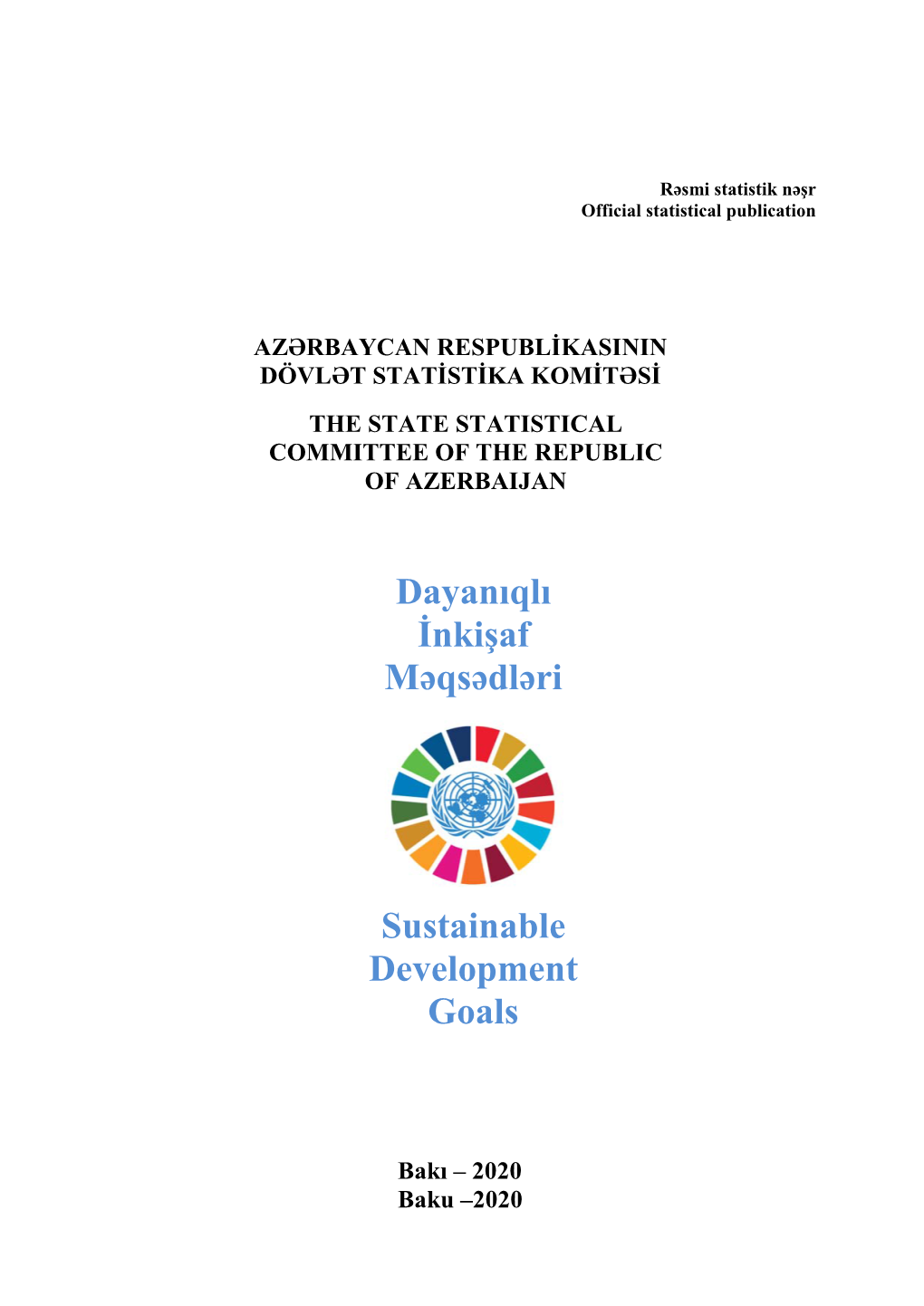 Dayanıqlı İnkişaf Məqsədləri Sustainable Development Goals