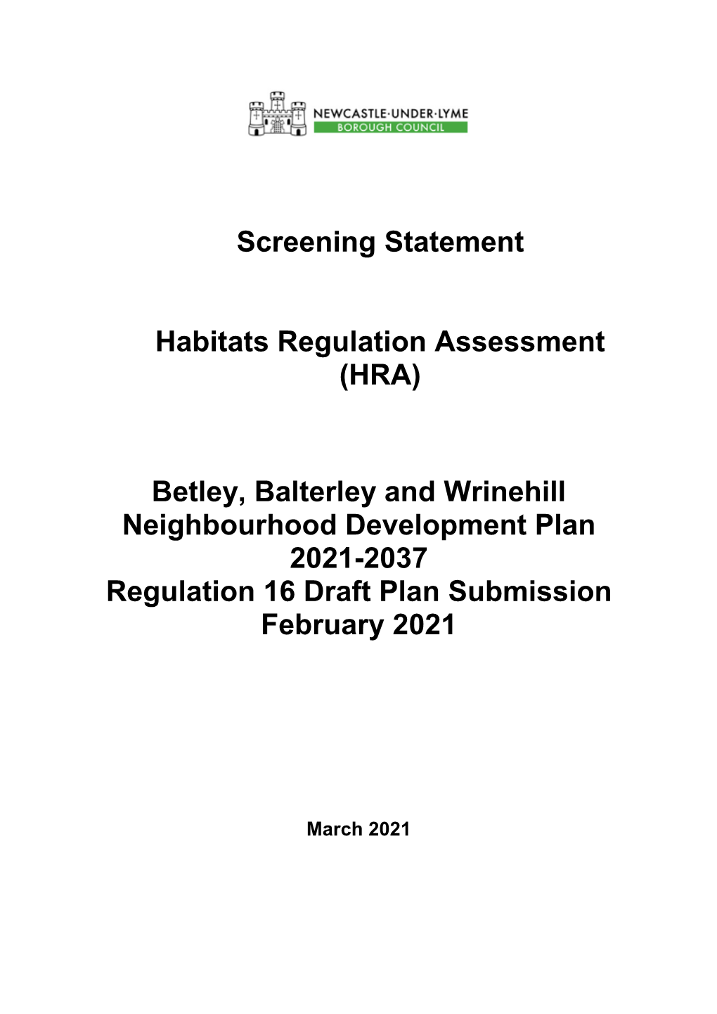 Betley, Balterley and Wrinehill Neighbourhood Development Plan 2021-2037 Regulation 16 Draft Plan Submission February 2021