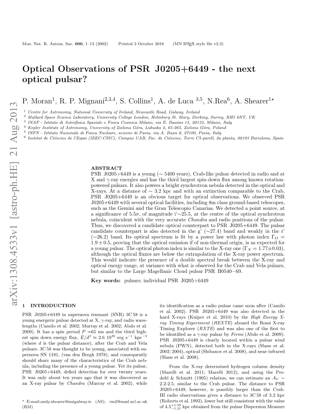 Optical Observations of PSR J0205+ 6449-The Next Optical Pulsar?