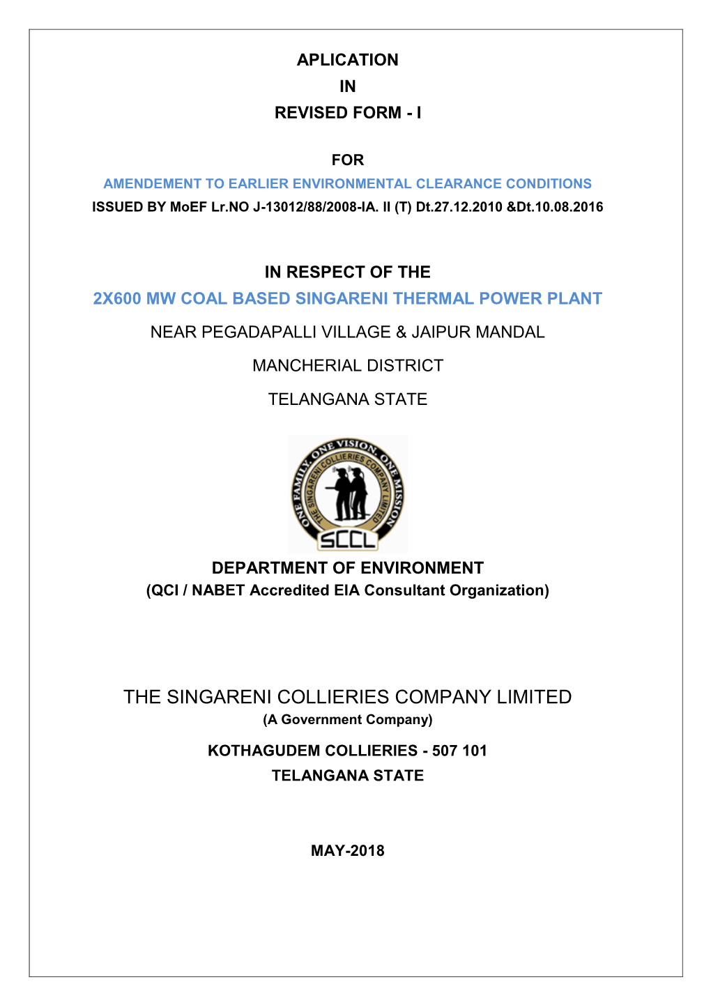 THE SINGARENI COLLIERIES COMPANY LIMITED (A Government Company)