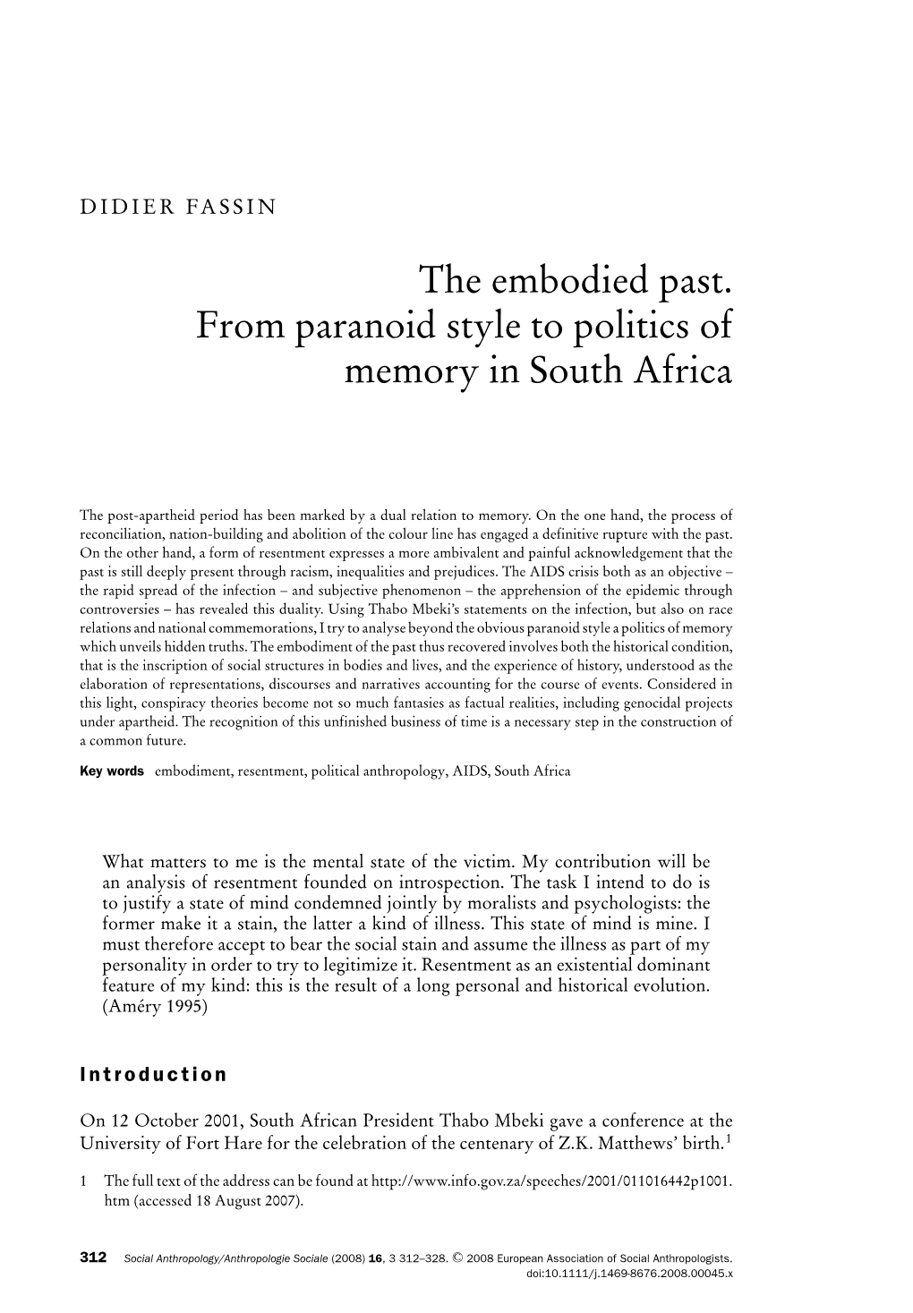 The Embodied Past. from Paranoid Style to Politics of Memory in South Africa