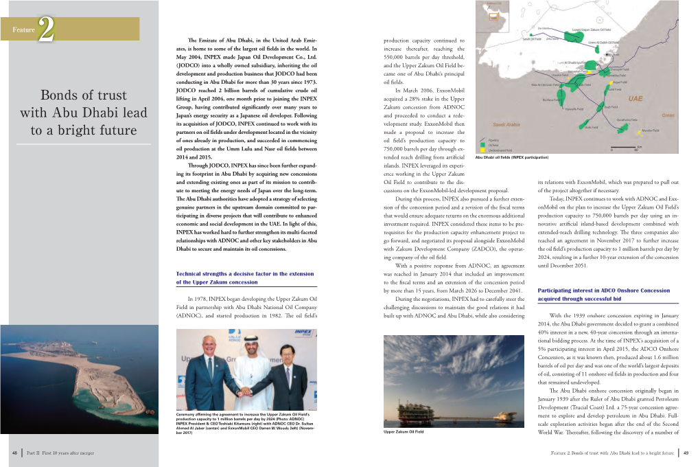 Bonds of Trust with Abu Dhabi Lead to a Bright Future 49 Abu Dhabi Offshore Oil Field Concessions Acquired and Extended Amid Tough Competition