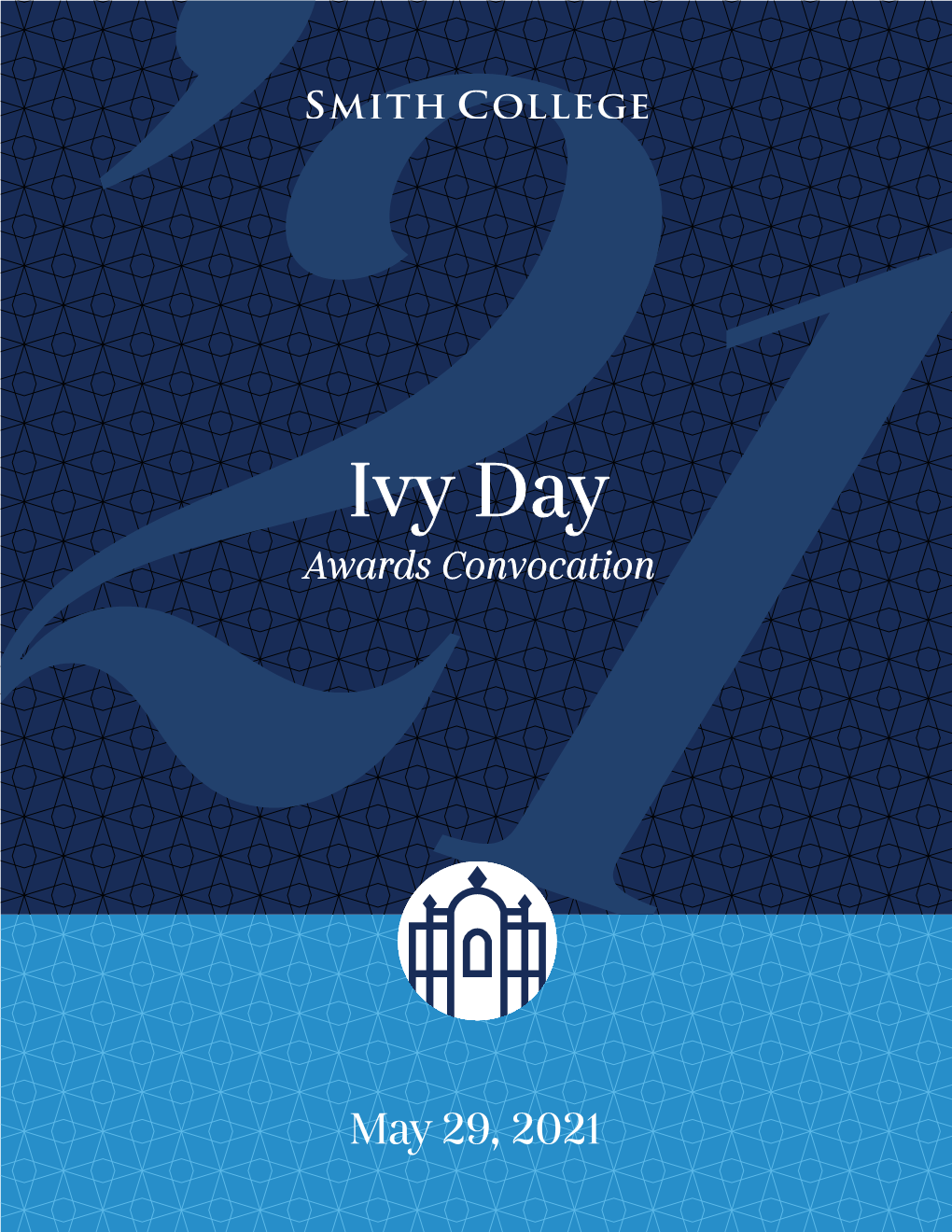 Smith College Ivy Day Program 2021