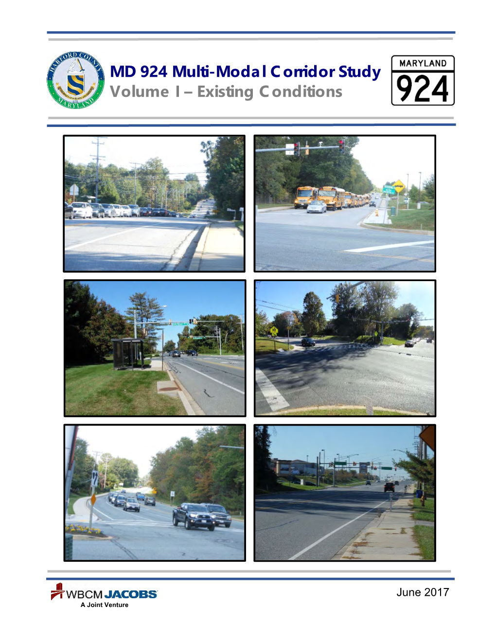 MD 924 Multi-Modal Corridor Study Volume I – Existing Conditions