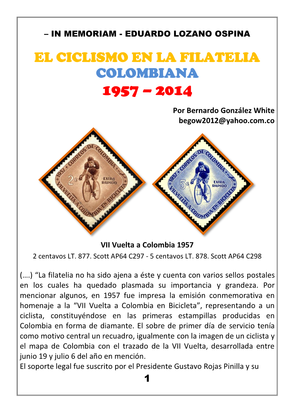 El Ciclismo En La Filatelia Colombiana 1957 – 2014