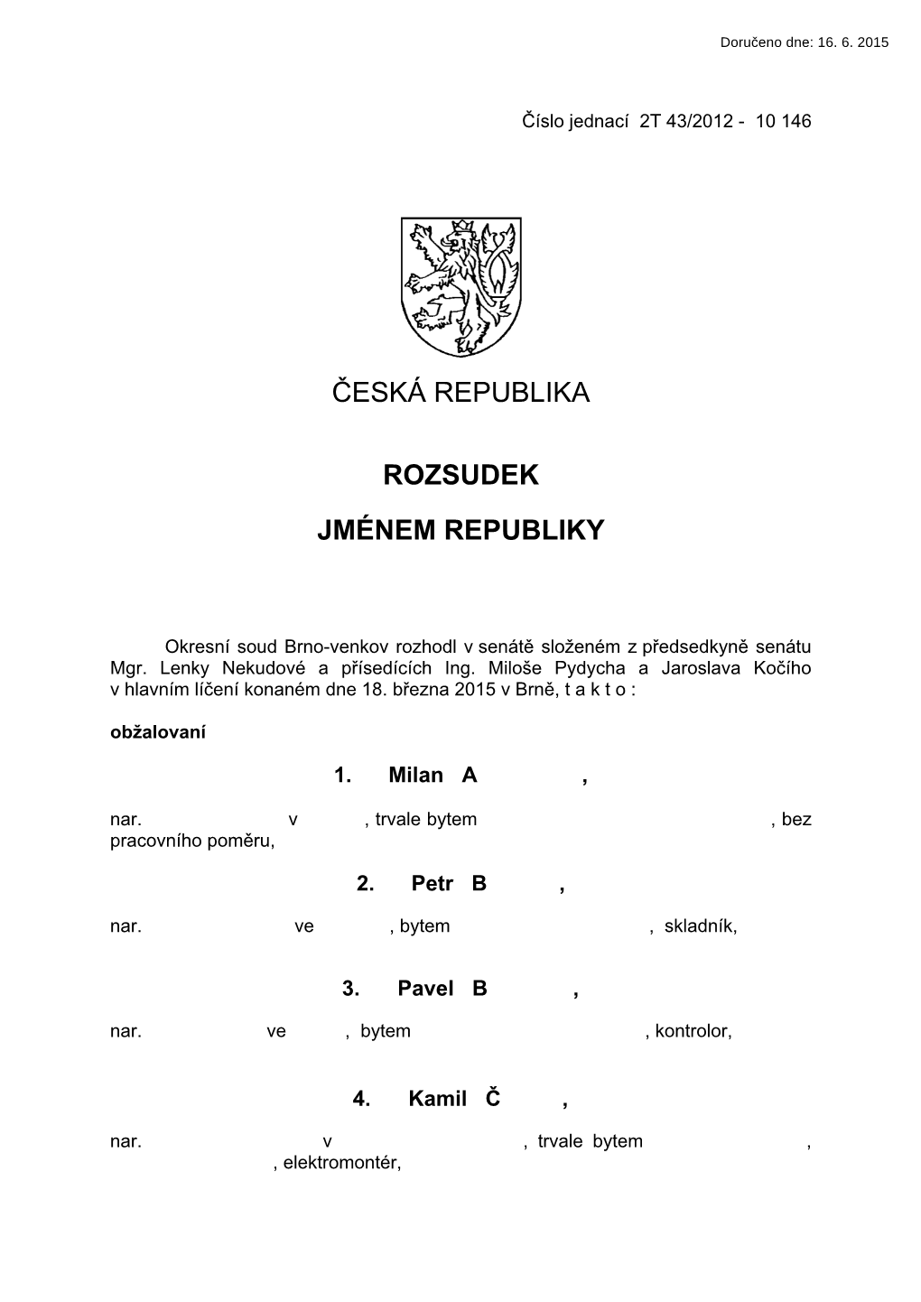 Česká Republika Rozsudek Jménem Republiky