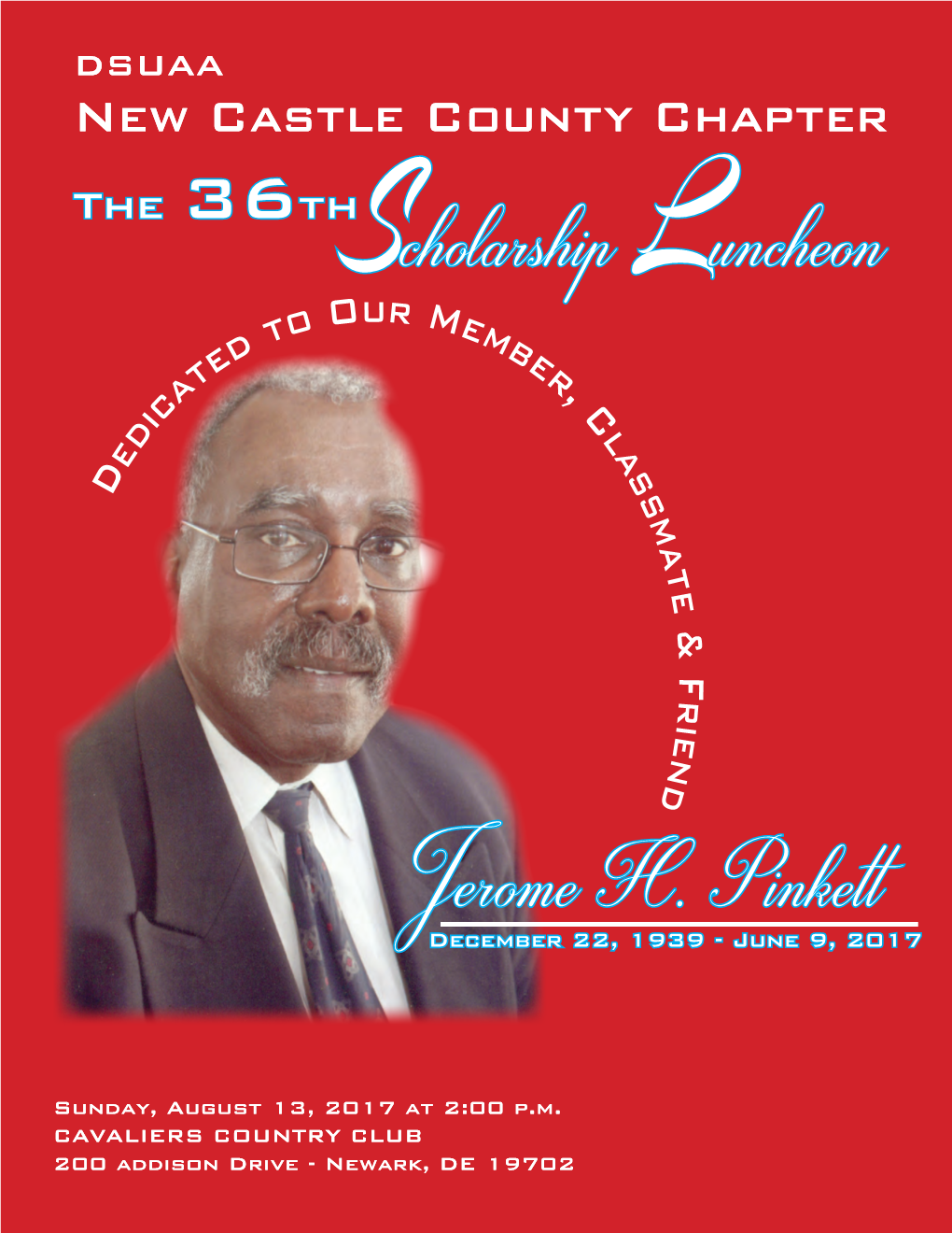 Jerome H. Pinkett the 36Th Scholarship Luncheon