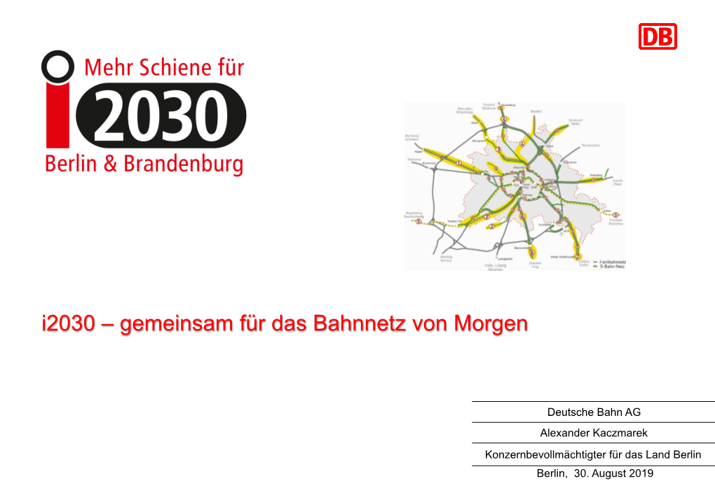 I2030 – Gemeinsam Für Das Bahnnetz Von Morgen