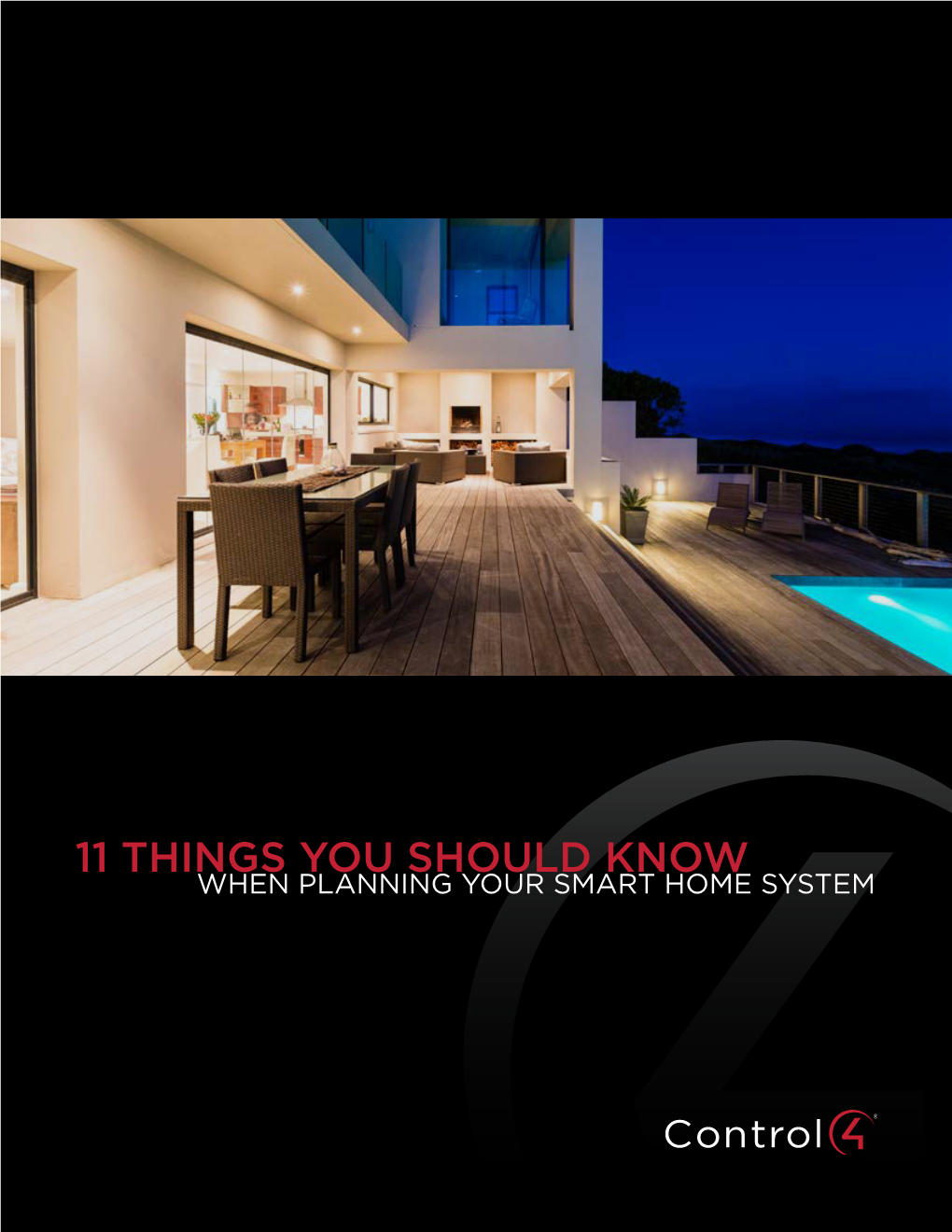 11 Things You Should Know When Planning Your Smart Home System Contents