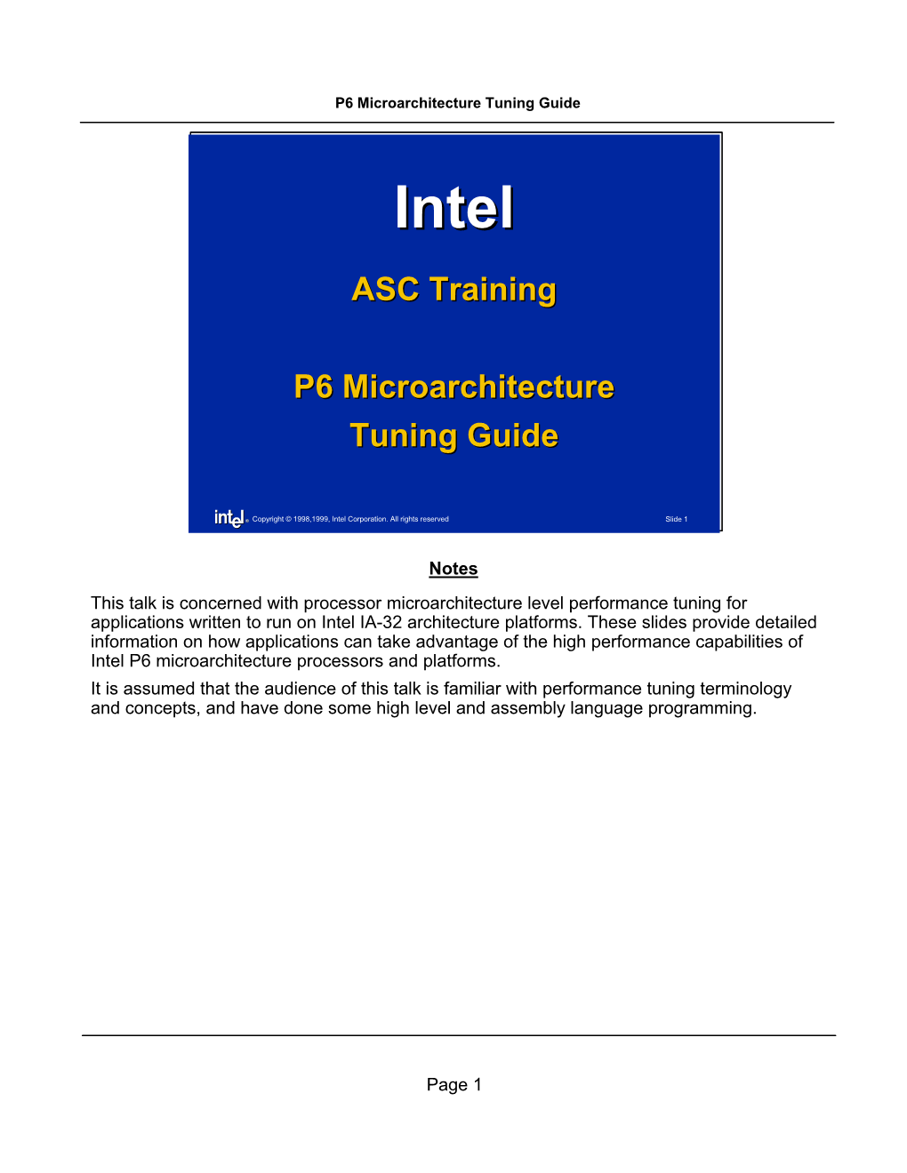 ASC Training P6 Microarchitecture Tuning Guide