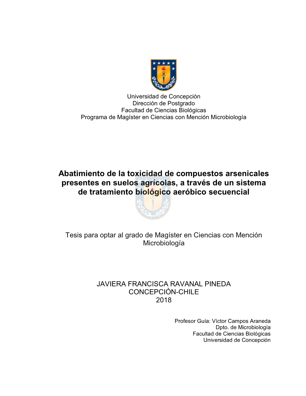 Abatimiento De La Toxicidad De Compuestos Arsenicales Presentes En Suelos Agrícolas, a Través De Un Sistema De Tratamiento Biológico Aeróbico Secuencial