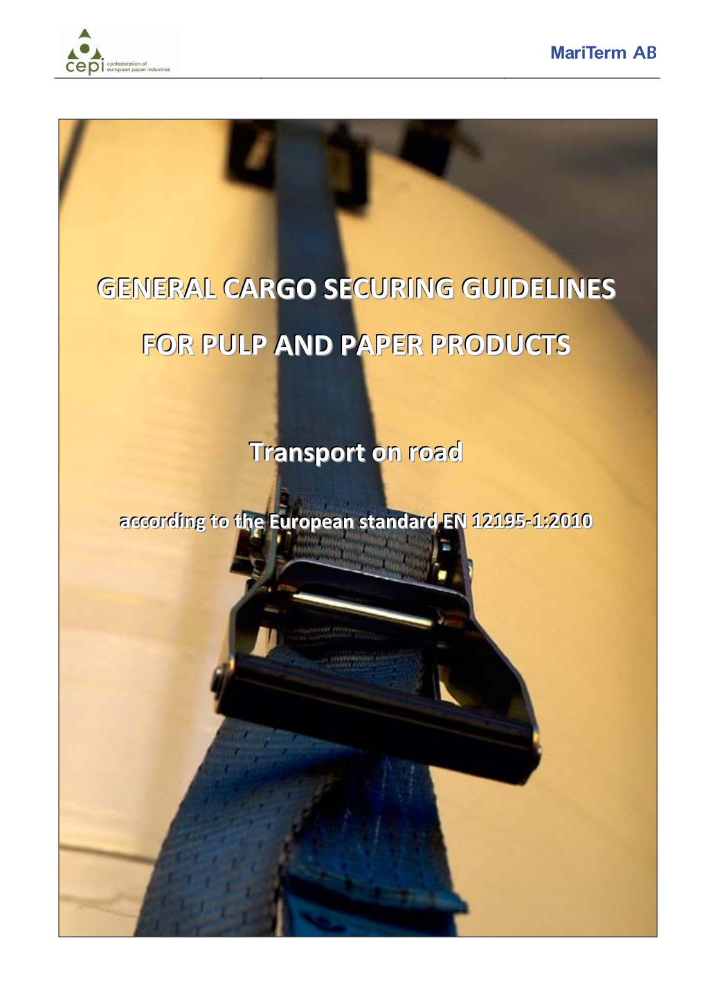 General Cargo Securing Guidelines for Pulp And