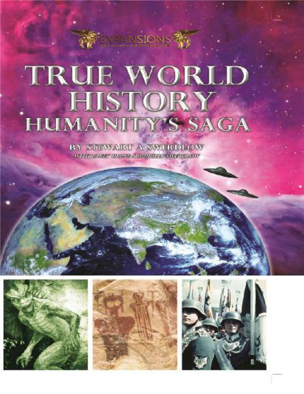 True World History : Humanitys Saga