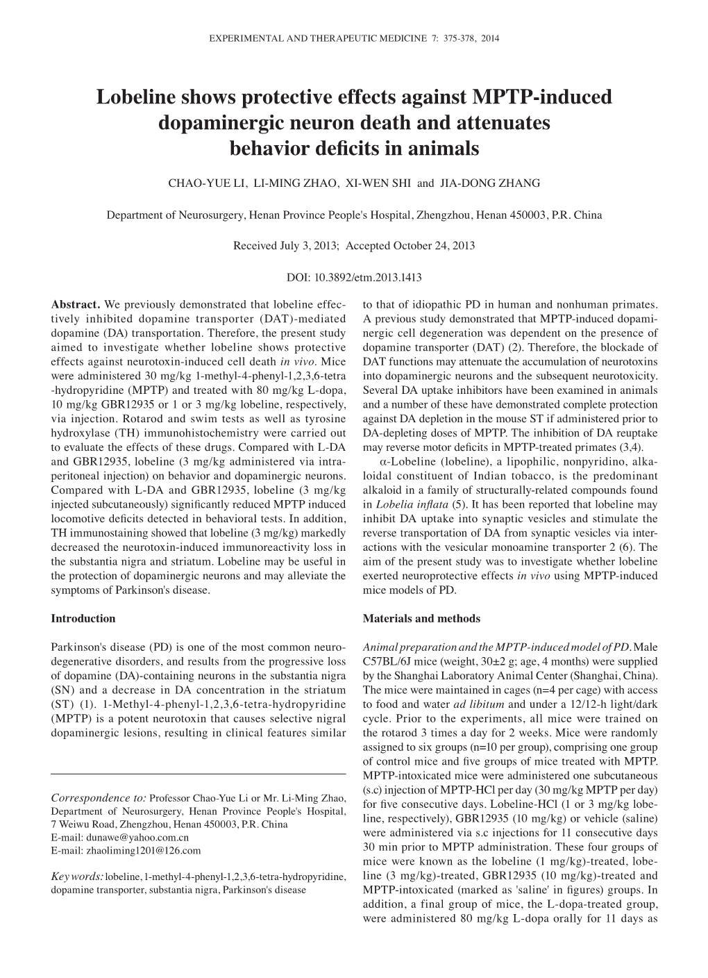 Lobeline Shows Protective Effects Against MPTP‑Induced Dopaminergic Neuron Death and Attenuates Behavior Deficits in Animals