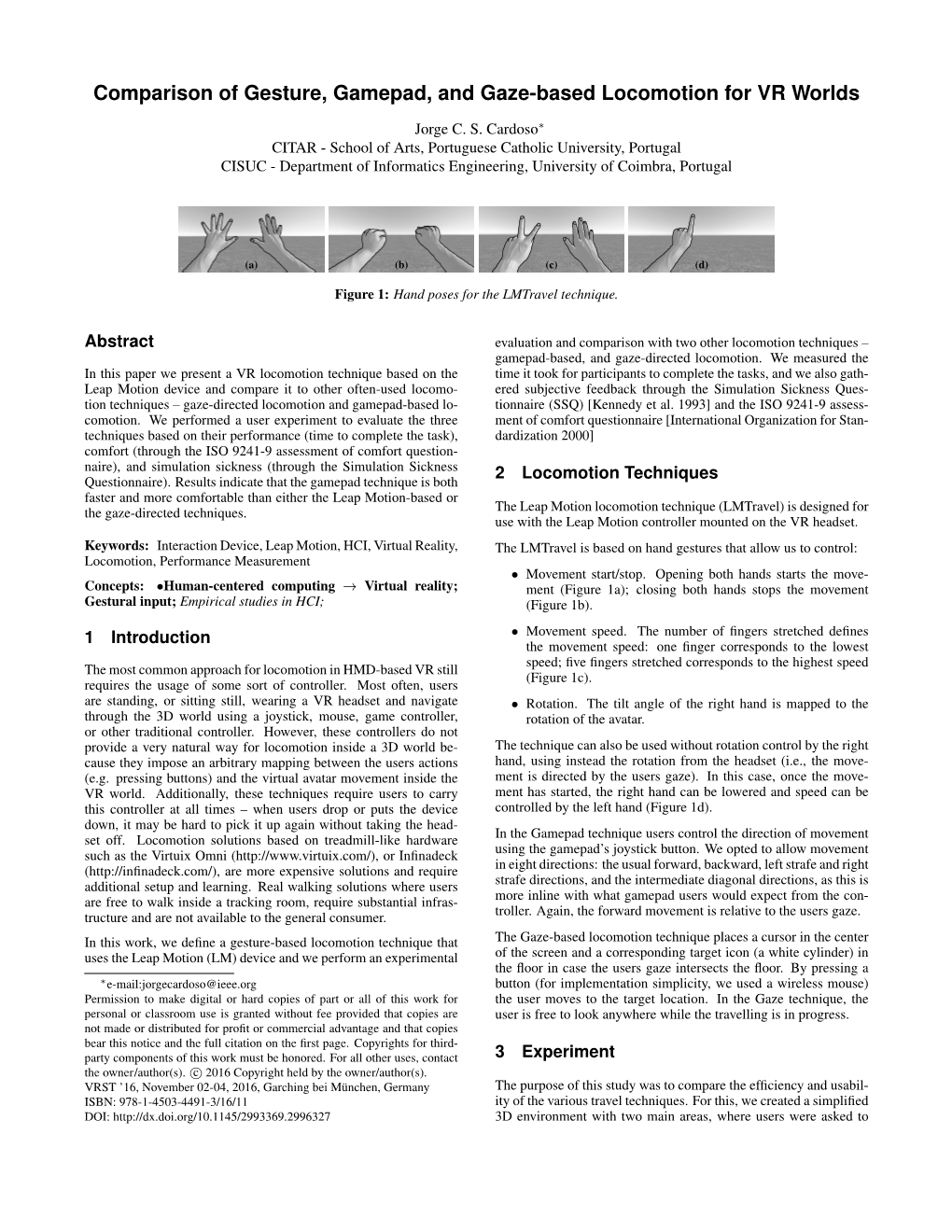 Comparison of Gesture, Gamepad, and Gaze-Based Locomotion for VR Worlds