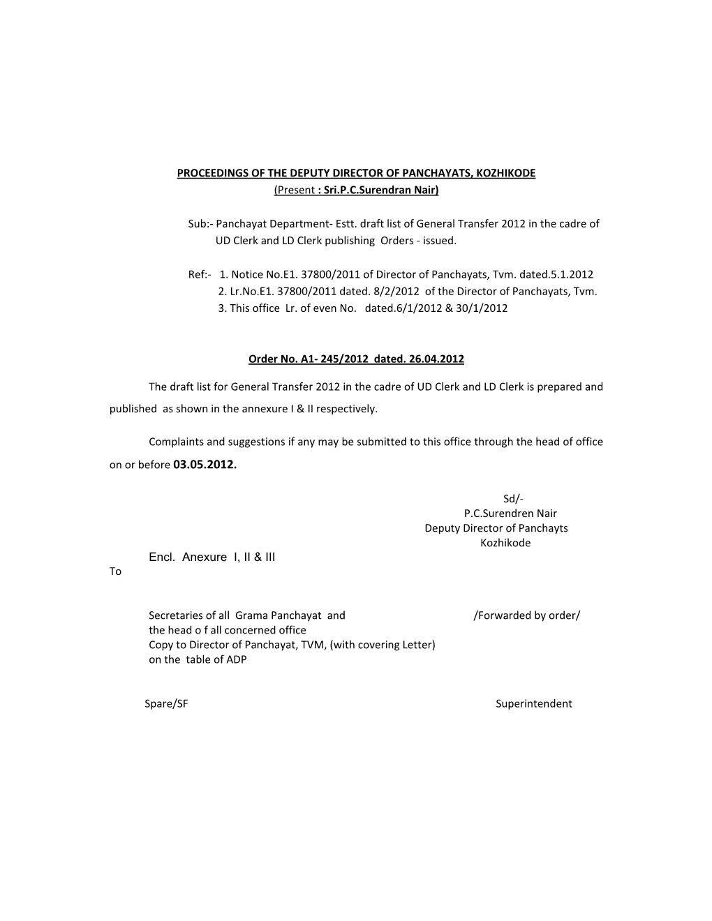 PROCEEDINGS of the DEPUTY DIRECTOR of PANCHAYATS, KOZHIKODE (Present : Sri.Pcsurendran Nair)