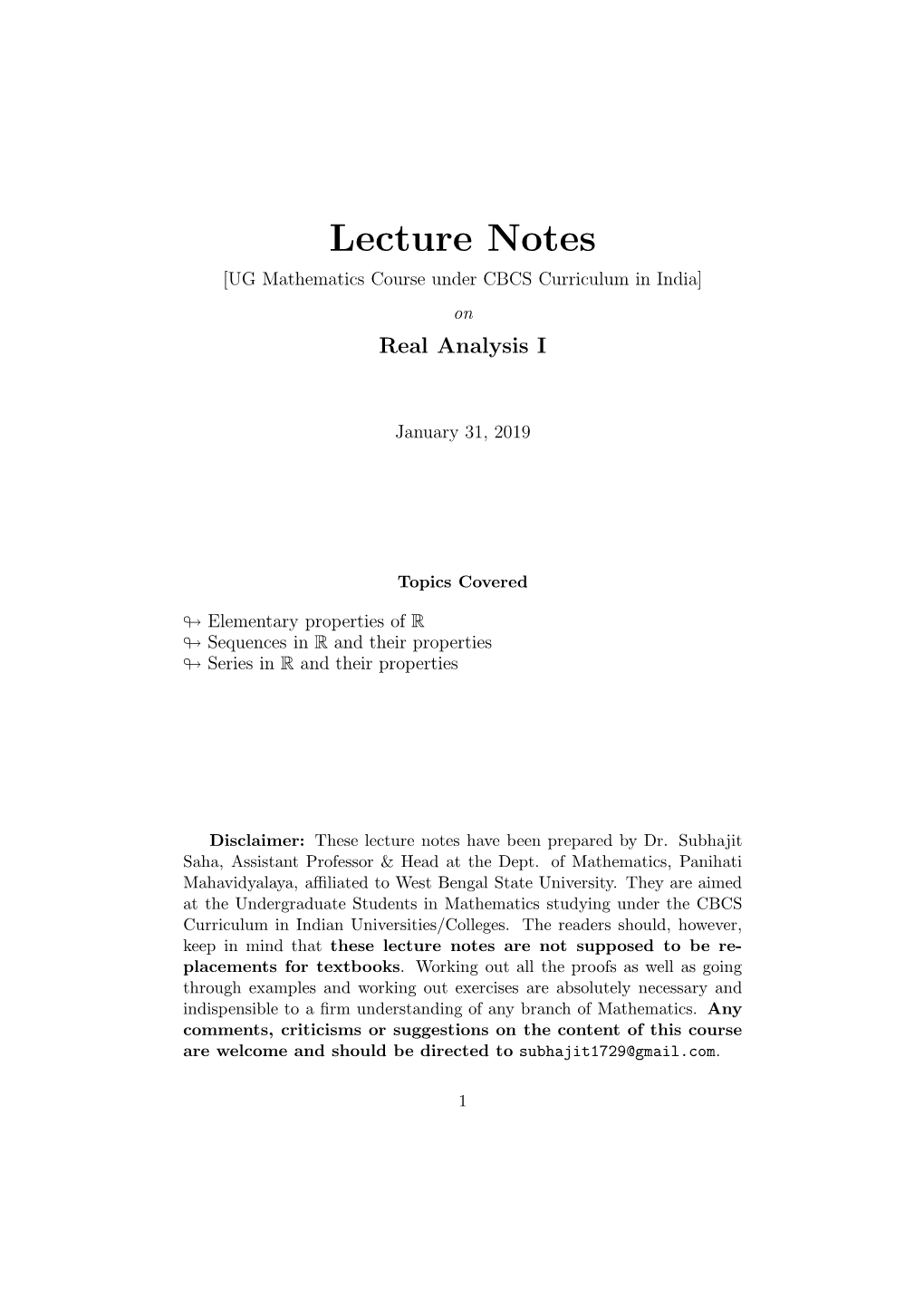 Lecture Notes [UG Mathematics Course Under CBCS Curriculum in India] on Real Analysis I