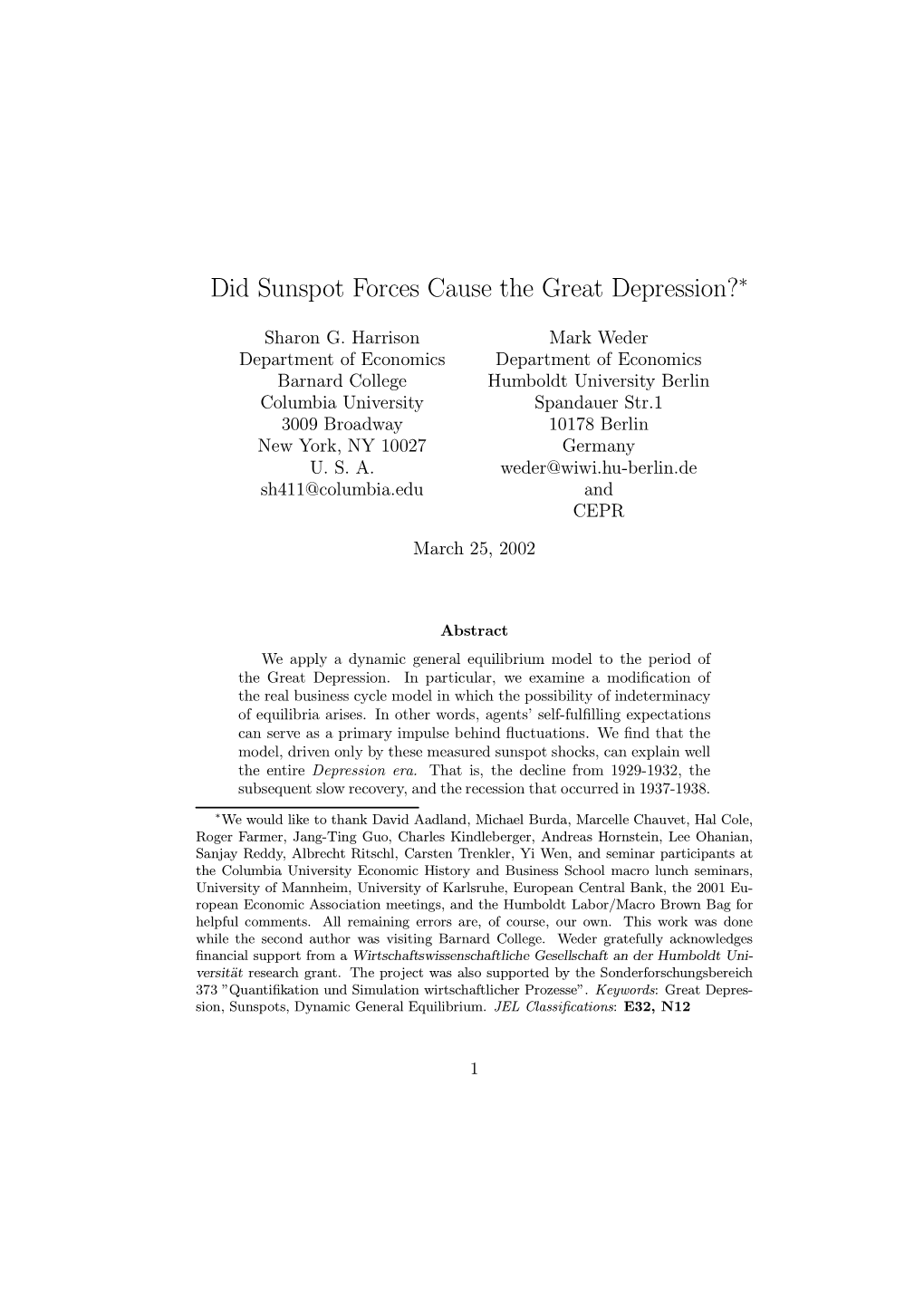 Did Sunspot Forces Cause the Great Depression?¤