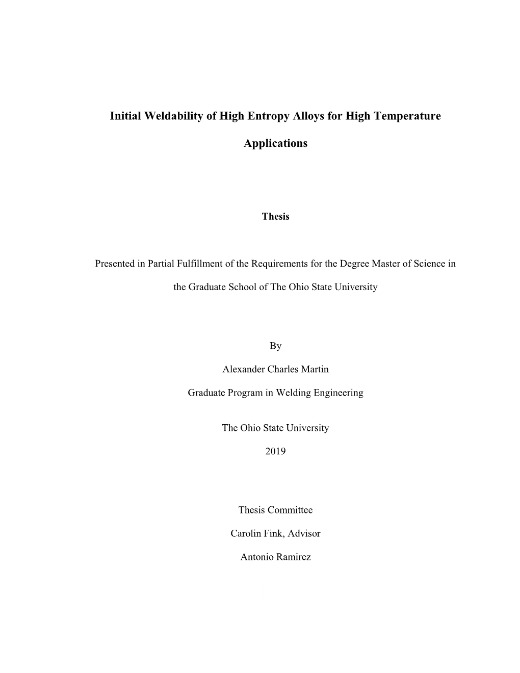 Initial Weldability of High Entropy Alloys for High Temperature