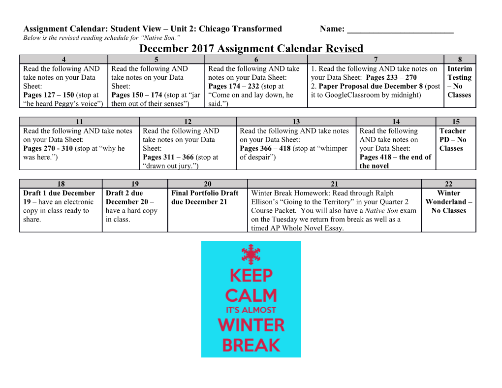 Assignment Calendar: Student View Unit 2: Chicago Transformed Name: ______