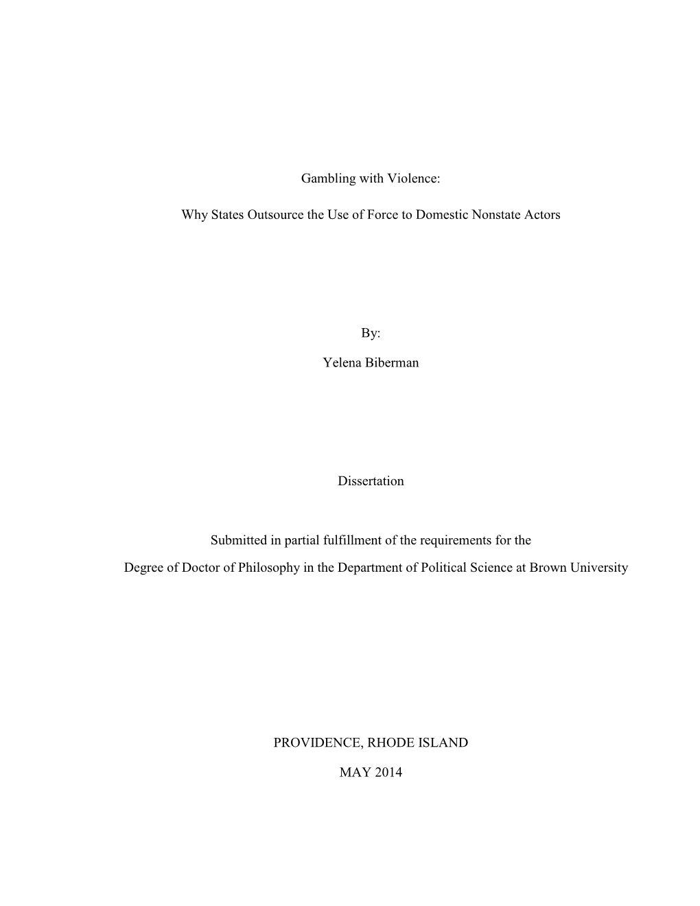 Why States Outsource the Use of Force to Domestic Nonstate Actors